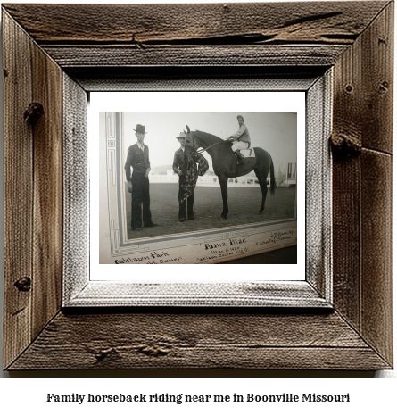 family horseback riding near me in Boonville, Missouri